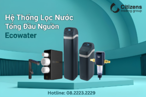 Hệ thống lọc nước đầu nguồn là gì